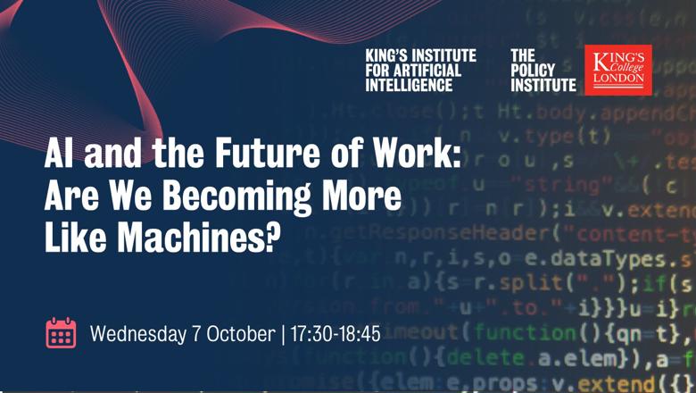 AI and the Future of Work: Are We Becoming More Like Machines? AI and the Future of Work: Are We Becoming More Like Machines?
