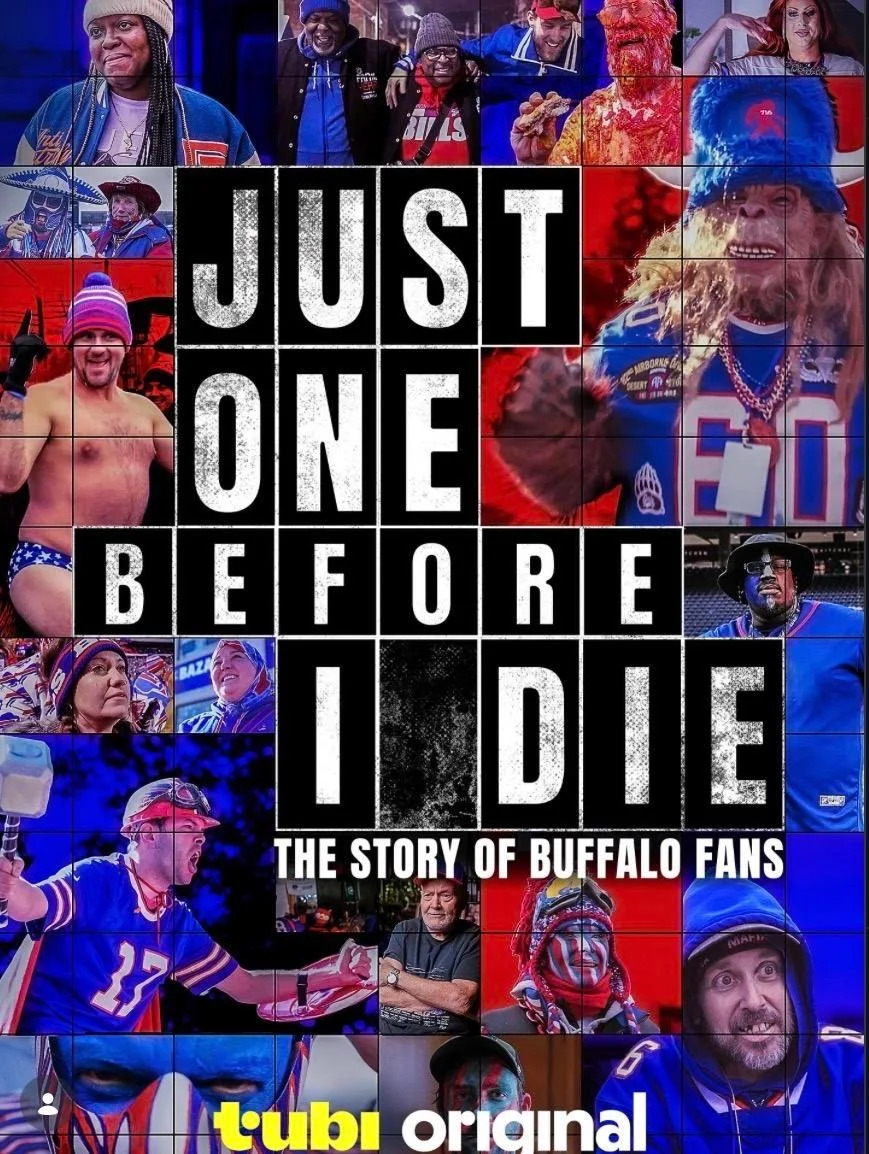 Bills Mafia hits red carpet as ‘Just One Before I Die’ prepares for Tubi debut Bills Mafia hits red carpet as ‘Just One Before I Die’ prepares for Tubi debut